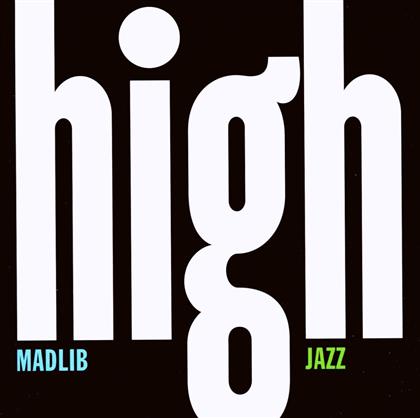 Madlib - Medicine Show 07 - High Jazz