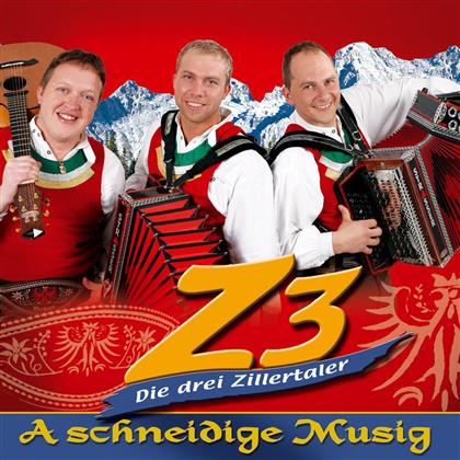Z3 Die Drei Zillertaler - A Schneidige Musig