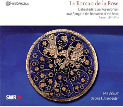 Sabine Lutzenberger & Roman De La Rose - Love Songs To The Romance Of The Rose