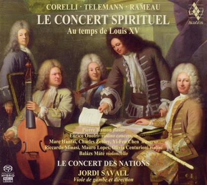 Corelli, Georg Philipp Telemann (1681-1767), Jean-Philippe Rameau (1683-1764), Jordi Savall & Le Concert des Nations - Concert Spirituel Aux Temps De Louis XV