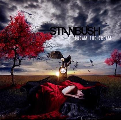 Stan Bush - Dream The Dream