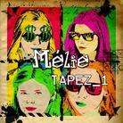 Melie - Tapez 1