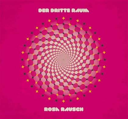 Der Dritte Raum - Rosa Rausch