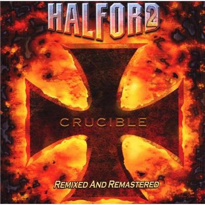 Rob Halford - Crucible (Remastered)