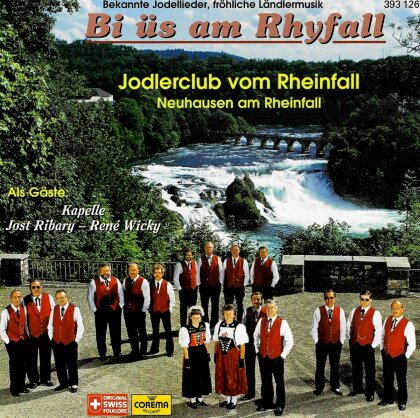 Rheinfall Jodlerclub - Bi Äs Am Rhyfall
