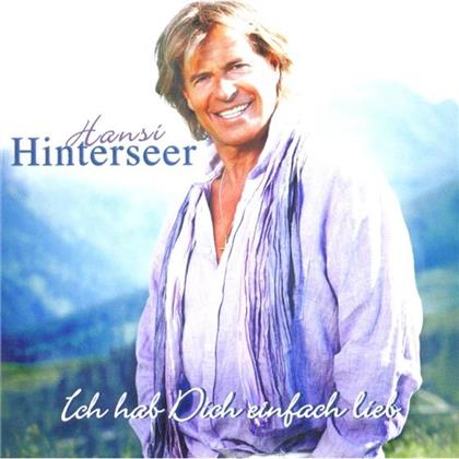 Hansi Hinterseer - Ich Hab Dich Einfach Lieb