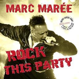 Marc Maree - Rock This Party