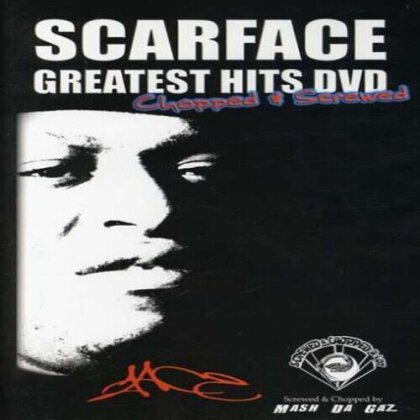 Scarface - Greatest hits DVD - Chopped & screwed
