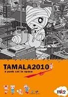 Tamala 2010 - A punk cat in space