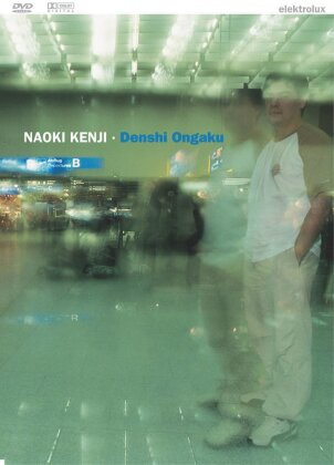 Naoki Kenji - Denshi Ongaku