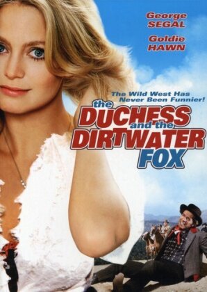 The duchess and the dirtwater fox (1976)