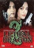 Lethal dragon - Schöne Engel des Todes