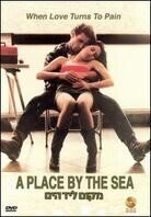 A place by the sea - Makom le'yad hayam (1988)