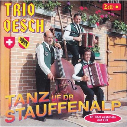 Trio Oesch - Tanz Uf Dr Stauffenalp
