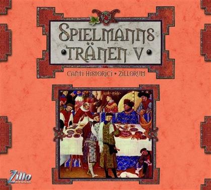 Spielmannstränen - Canti Historici