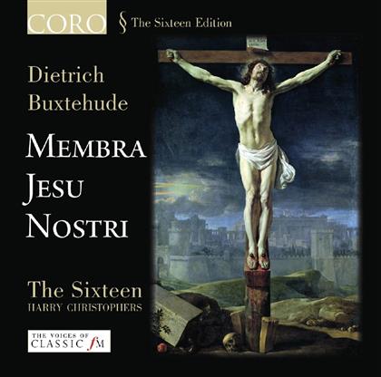 Christophers Harry / The Sixteen/ & Dietrich Buxtehude (1637-1707) - Membra Jesu Nostri
