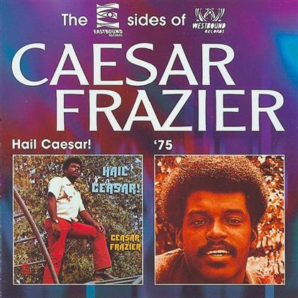 Caesar Frazier - Hail Caesar/---