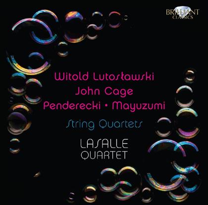 LaSalle Quartet & Lutoslawski/Penderecki/Cage/Mayuzumi - Contemporary Stringquartets