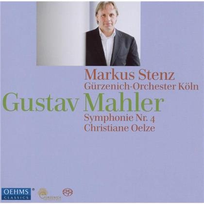 Stenz Markus / Oelze / Gürzenich Orch. & Gustav Mahler (1860-1911) - Sinfonie 4 (SACD)