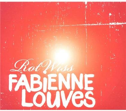 Fabienne Louves - Rotwiss