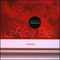 Leroy Bell - Traces
