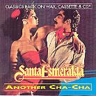 Santa Esmeralda - Another Cha-Cha