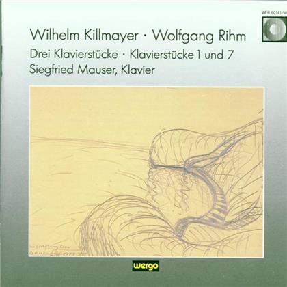 Siegfried Mauser & Killmayer / Rihm - Klavierstücke