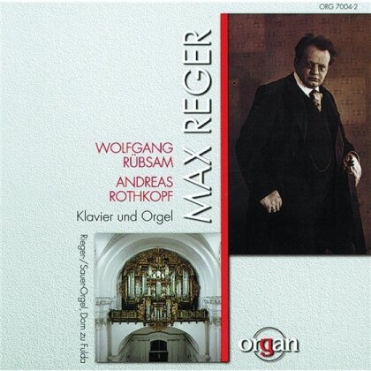 Rübsam W. / Rothkopf A & Max Reger (1873-1916) - Variationen & Fuge Ü.Mozart