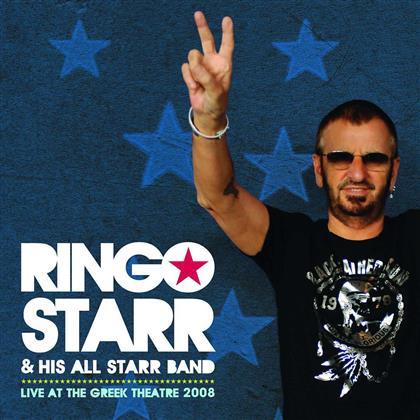 Ringo Starr - Live At The Greek Theatre 2008