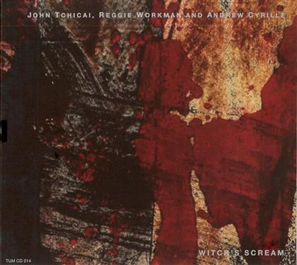 Tchicai John/Workman Reggie/Cyrille - Witch's Scream
