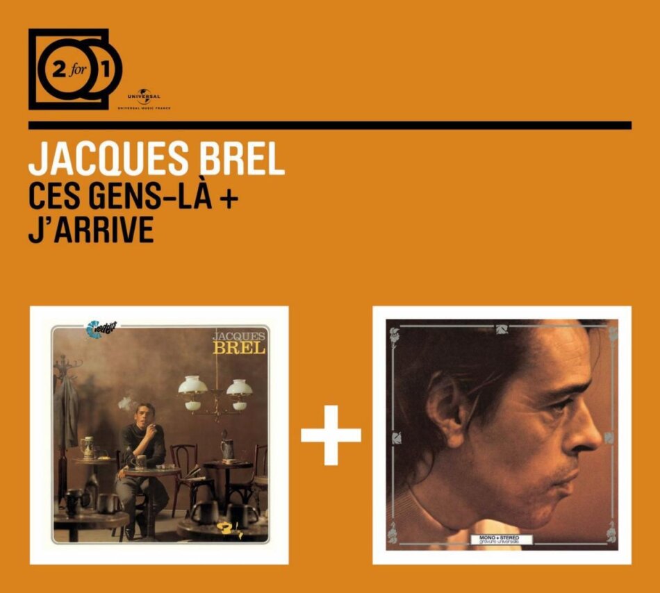 2 For 1: Ces Gens La/J'arrive (2 CDs) by Jacques Brel - CeDe.com