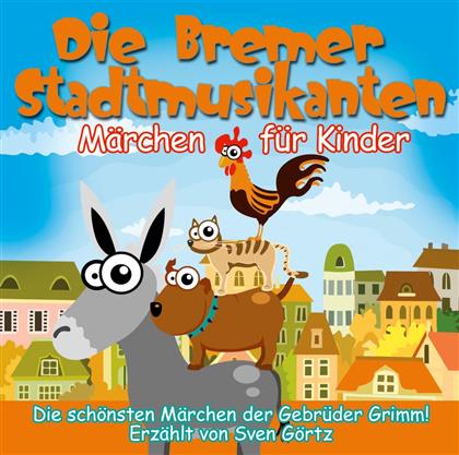 Sven Görtz - Die Bremer Stadtmusikanten