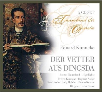 Kollo / Jueten / Kuhbrot / Kusche & Eduard Künneke - Der Vetter Aus Dingsda, Bonustrack (2 CDs)