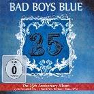 Bad Boys Blue - 25 (2 CDs + DVD)