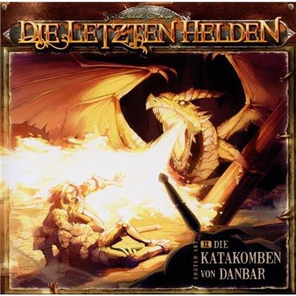 Die Letzten Helden - Die Katakomben Von Danbar - Folge 2