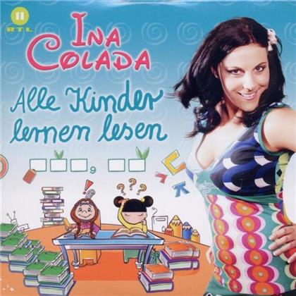 Ina Colada - Alle Kinder Lernen Lesen