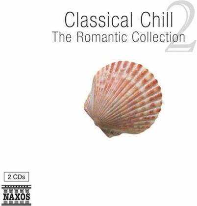 --- & --- - Classical Chill 2 (2 CDs)