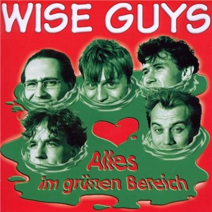 Wise Guys - Alles Im Grünen Bereich (Versione Rimasterizzata)