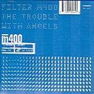 Filter - Trouble With Angels (Limited Edition, 2 CDs)