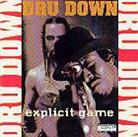 Dru Down - Explicit Game