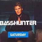 Basshunter - Saturday