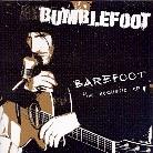 Bumblefoot - Barefoot