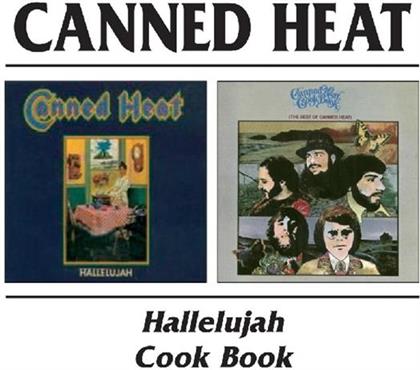Canned Heat - Hallelujah & Cook Book