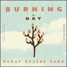 Randy Rogers - Burning The Day
