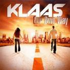 Klaas - Our Own Way