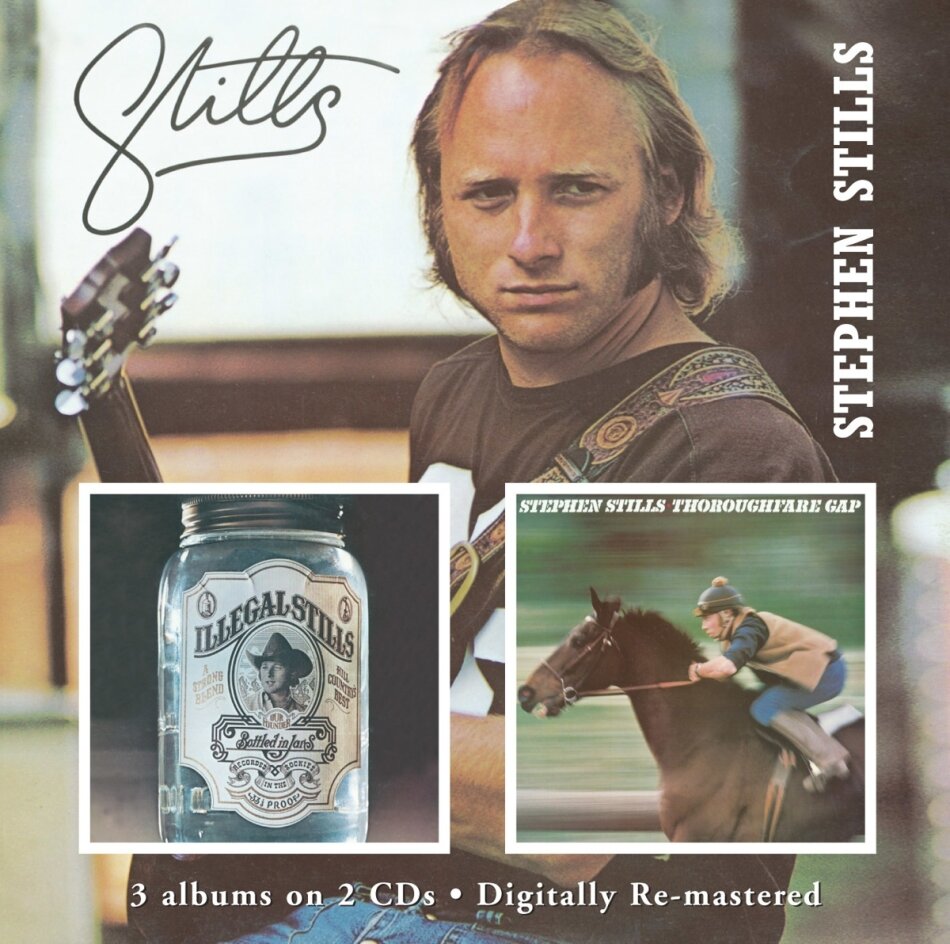 Stephen Stills - Stills/Illegal Stills/Tho 2 CDs