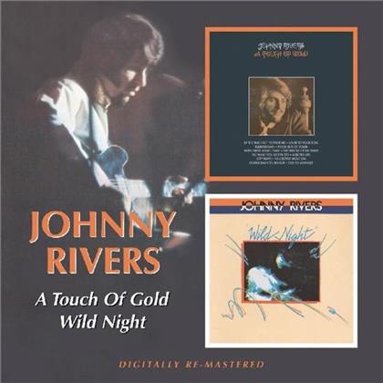 Johnny Rivers - A Touch Of Gold/Wild Night