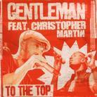 Gentleman - To The Top - 2 Track