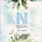 Nassau Beach Club Ibiza - Vol. 3 (2 CDs)