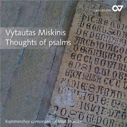 Kammerchor Consono & Vytautas Miskinis - Thoughts Of Psalms - Chorwerke